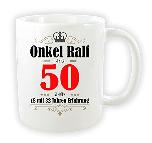 die stadtmeister Tasse zum 50. Geburtstag/mit Wunschnamen/z.B. Onkel Ralf (bzw. Wunschname) ist nicht 50 - sondern 18 mit 32 Jahren Erfahrung von die stadtmeister