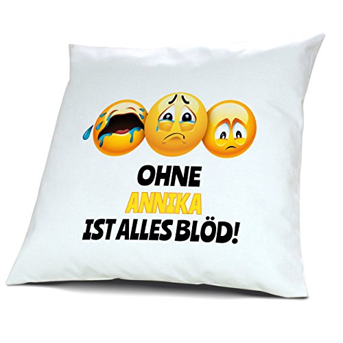 Kopfkissen mit Namen Annika - Motiv Ohne Annika ist alles Blöd!, 40 cm, 100% Baumwolle, Kuschelkissen, Liebeskissen, Namenskissen, Geschenkidee von digital print