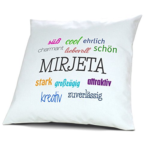 Kopfkissen mit Namen Mirjeta - Motiv Positive Eigenschaften, 40 cm, 100% Baumwolle, Kuschelkissen, Liebeskissen, Namenskissen, Geschenkidee, Deko von digital print