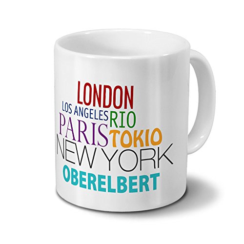 digital print Städtetasse Oberelbert - Design Famous Cities of The World - Stadt-Tasse, Kaffeebecher, City-Mug, Becher, Kaffeetasse - Farbe Weiß von digital print