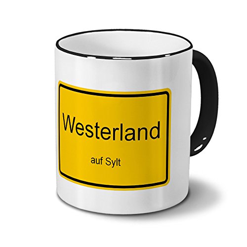 Städtetasse Westerland - auf Sylt - Design Ortsschild, Stadt-Tasse, City-Mug, Kaffeetasse - Becher Schwarz von digital print