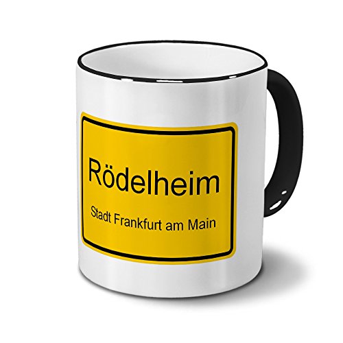 Städtetasse Rödelheim - Stadt Frankfurt am Main - Design Ortsschild - Stadt-Tasse, City-Mug, Becher Schwarz von digital print