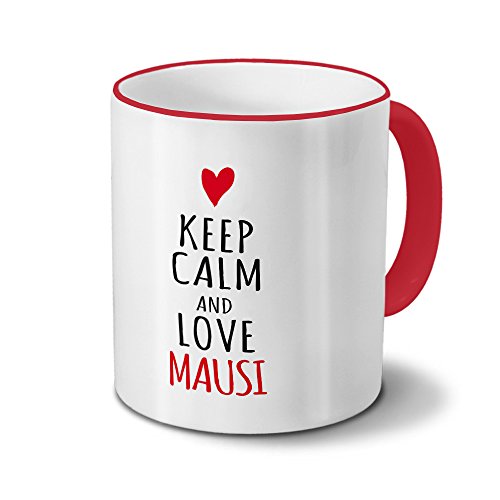 digital print Tasse mit Namen Mausi - Motiv Keep Calm - Namenstasse, Kaffeebecher, Mug, Becher, Kaffeetasse - Farbe Rot digital print Tasse mit Namen Mausi - Motiv Keep Calm - Namenstasse, Kaffeebecher, Mug, Becher, Kaffeetasse - Farbe Rot von digital print