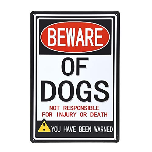 dojune - Schild mit Aufschrift "Beware of Dogs", lustig oder beängstigend, You Have Been Warned von dojune