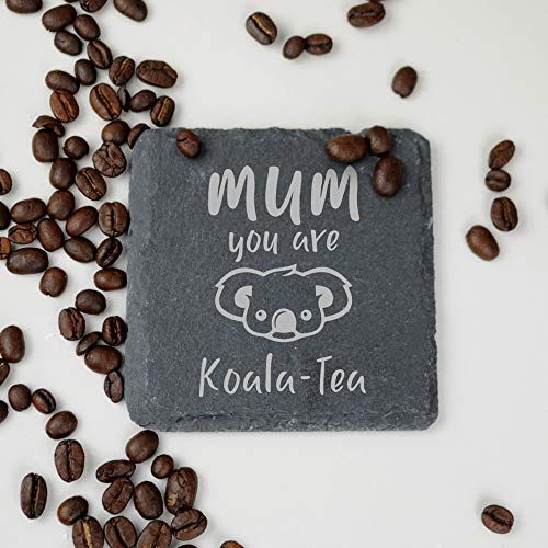 eBuyGB Birthday Present for Quadratischer Untersetzer aus Schiefer mit Aufschrift „Mum You Are Koala-Tea von eBuyGB
