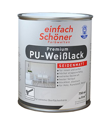 einfach Schöner 750 ml Premium PU Weißlack, Weiß Seidenmatt wasserverdünnbar von einfach Schöner Farbwelten