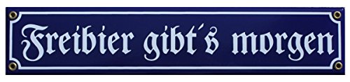 Frei Bier Emaille Schild "Freibier gibt's Morgen" 8 x 40 cm Emailschild blau. von elina-email-schilder