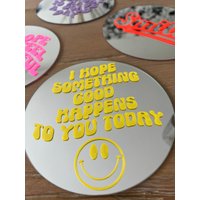 Cooler Statement Deko Spiegel Mit Druck „I Hope Something Good Will Happen To You" in Gelb, Selbstklebend | Personalisierter von emaliviDesignShop