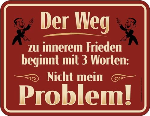 Magnet Spruch - Fun - Nicht Mein Problem - Größe 9x7 geprägter Blechmagnet von empireposter