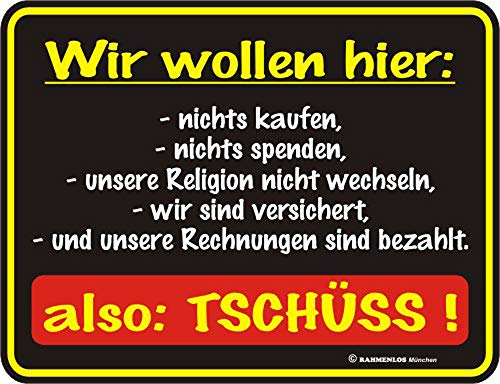 empireposter Wir wollen Nichts kaufen - Blech-Schild Blechschild mit Spruch, 4 Saugnäpfe - Grösse 17x22 cm empireposter Wir wollen Nichts kaufen - Blech-Schild Blechschild mit Spruch, 4 Saugnäpfe - Grösse 17x22 cm von empireposter
