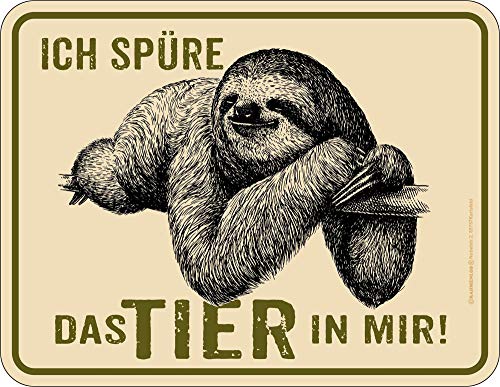 empireposter Faultier - Das Tier In Mir - Blech-Schild Spruch - Blechschild - Grösse 22x17 cm von empireposter