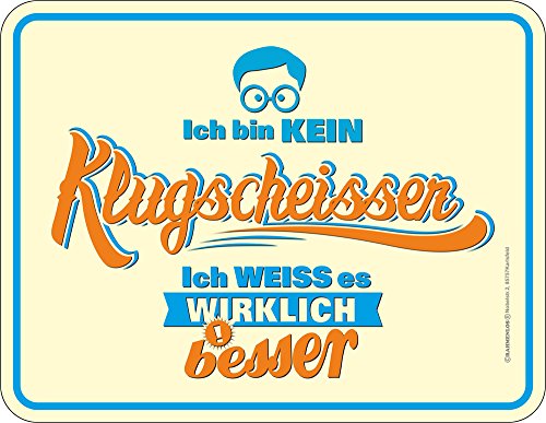 empireposter Klugscheisser - Blech-Schild Spruch - Blechschild 22x17 cm von empireposter