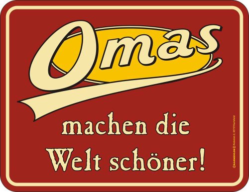 empireposter Omas Machen die Welt schöner - Blech-Schild Blechschild mit Spruch, 4 Saugnäpfe - Grösse 17x22 cm von empireposter