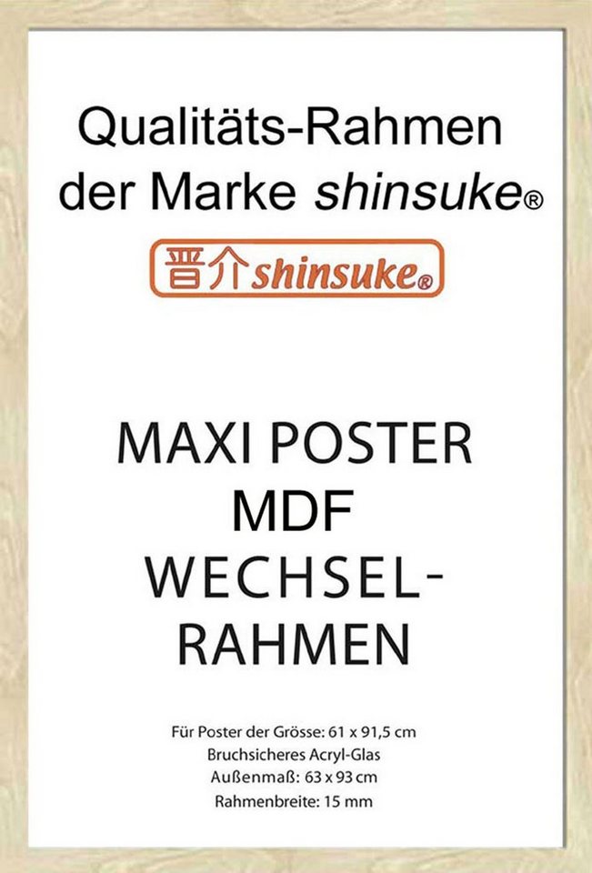 empireposter Rahmen Wechselrahmen, Shinsuke® Maxi MDF mit Acryl-Scheibe Größe 61x91,5 cm, Ausführung: Eiche (Imitat) von empireposter