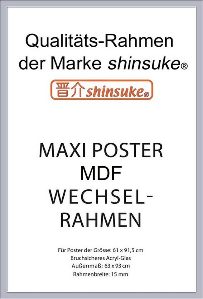 empireposter Rahmen Wechselrahmen, Shinsuke® Maxi MDF mit Acryl-Scheibe Größe 61x91,5 cm, Farbe: silber von empireposter