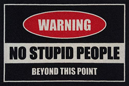 empireposter Warning! No Stupid People - Fussmatte, Größe: 60 x 40 cm, Material Polypropylen von empireposter