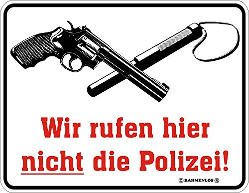 empireposter Wir rufen Hier Nicht die Poliz - Blech-Schild Blechschild mit Spruch, 4 Saugnäpfe - Grösse 22x17 cm empireposter Wir rufen Hier Nicht die Poliz - Blech-Schild Blechschild mit Spruch, 4 Saugnäpfe - Grösse 22x17 cm von empireposter