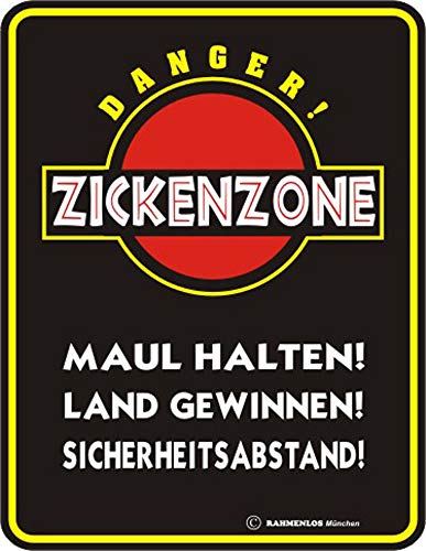 empireposter Zickenzone - Blech-Schild Blechschild mit Spruch, 4 Saugnäpfe - Grösse 17x22 cm von empireposter