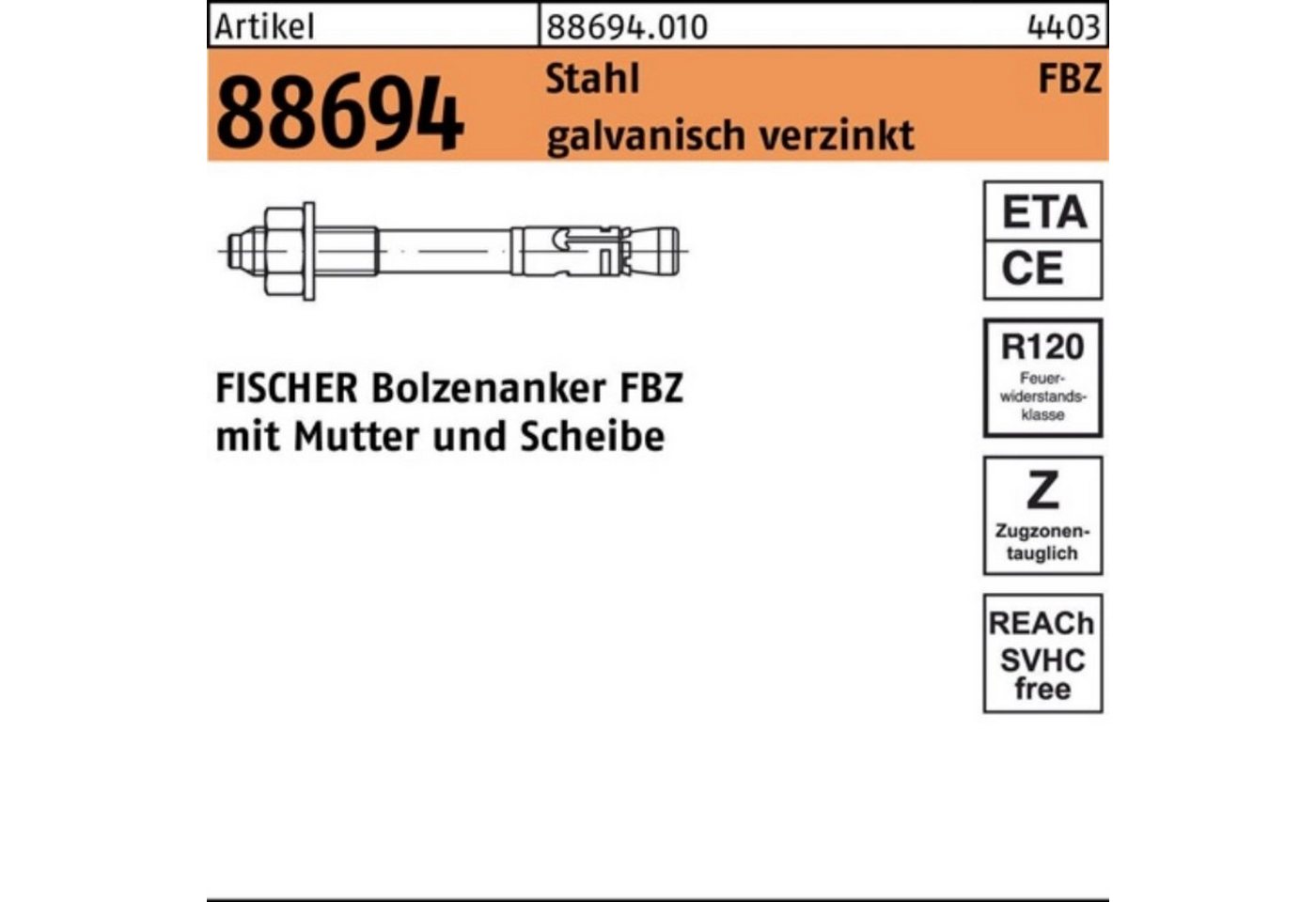 fischer Bolzenanker 100er Pack Bolzenanker R 88694 FBZ 16/25 Stahl galv.verz. 10 Stück FI von fischer