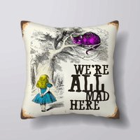 Alice Im Wunderland Cheshire Katze Sind Wir Alle Verrückt Hier Vintage - Anpassbare Personlized Kissen-Abdeckung Fall Oder Gefüllt Mit Einsatz Alice Im Wunderland Cheshire Katze Sind Wir Alle Verrückt Hier Vintage - Anpassbare Personlized Kissen-Abdeckung Fall Oder Gefüllt Mit Einsatz von foxyNfoxy
