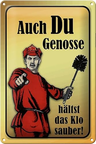 Blechschild 20x30cm gewölbt Auch Du Genosse hältst das Klo WC sauber Deko Schild von generisch