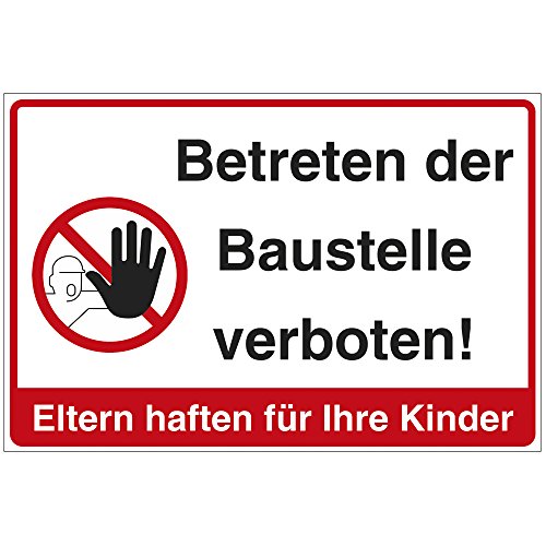 Schild "Betreten der Baustelle verboten" - Baustellenschilder aus Alu/Dibond 300x200 mm - 3 mm stark von geschenke-fabrik.de