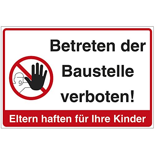 Schild "Betreten der Baustelle verboten" in mehreren Sprachen aus PVC Hartschaum Platte 300x200 mm - 3 mm stark von geschenke-fabrik.de