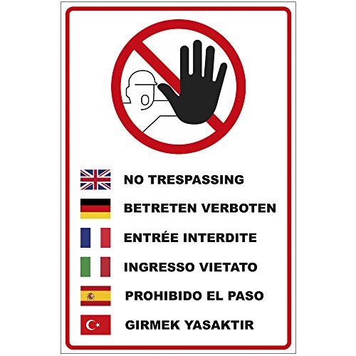 Schild "Betreten verboten" in mehreren Sprachen aus PVC Hartschaum Platte 200x300 mm - 3 mm stark von geschenke-fabrik.de