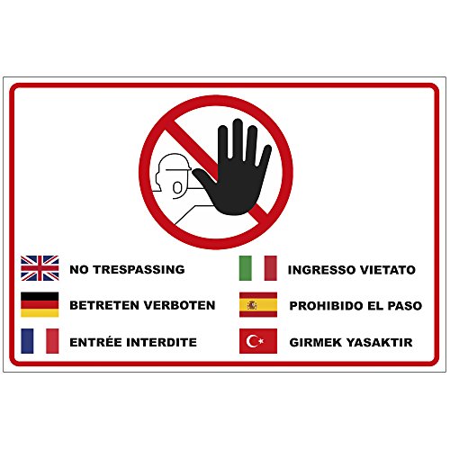 Schild "Betreten verboten" in mehreren Sprachen aus PVC Hartschaum Platte 300x200 mm - 3 mm stark von geschenke-fabrik.de