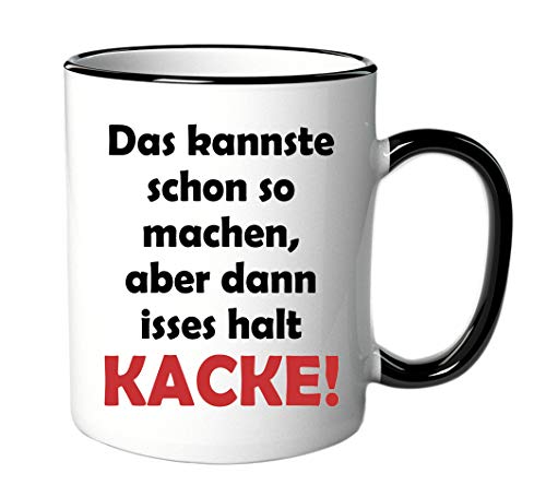 Tasse Kannste schon so machen - mit Spruch - Büro/Arbeit von geschenke-fabrik.de