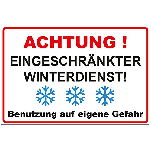 Schild Achtung - Eingeschränkter Winterdienst aus Alu/Dibond 300x200 mm - 3 mm stark von geschenke-fabrik.de
