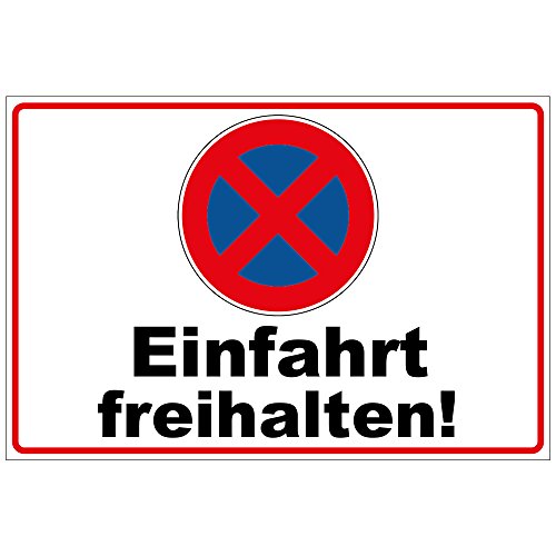 Schild Einfahrt freihalten aus Alu/Dibond 300x200 mm - 3 mm stark von geschenke-fabrik.de