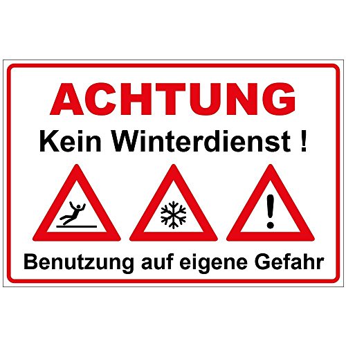 Schild Kein Winterdienst aus Alu/Dibond 200x140 mm - 3 mm stark mit Warnsymbolen von geschenke-fabrik.de