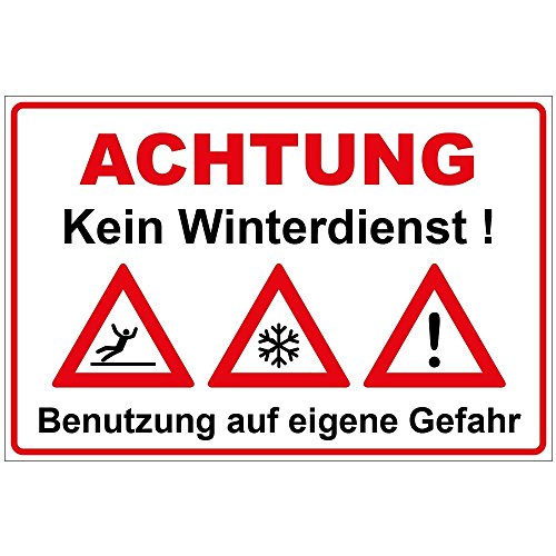 Schild Kein Winterdienst aus PVC Hartschaum Platte 300x200 mm - 3 mm stark mit Warnsymbolen von geschenke-fabrik.de