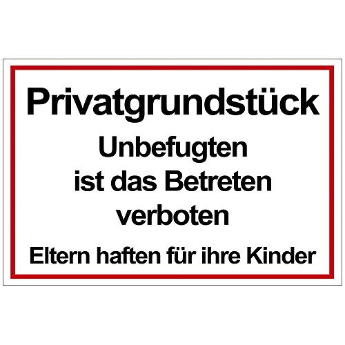 Schild Privatgrundstück aus PVC Hartschaum Platte 200x300 mm - 3 mm stark von geschenke-fabrik.de