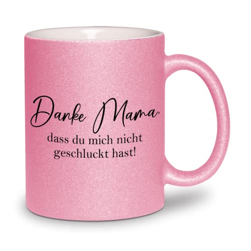 glitzertassen.de® | Danke Mama, dass du mich nicht geschluckt hast | Tasse mit Glitzer | Geschenkidee | Muttertag | Lustige Sprüche | Mama | Kaffeebecher | Keramik | 330 ml | Rosé von glitzertassen-de