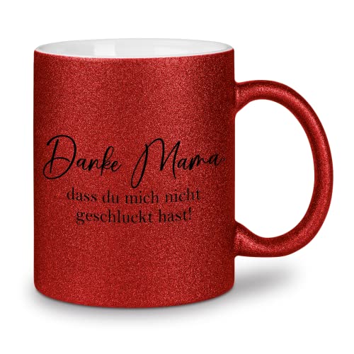 glitzertassen.de® | Danke Mama, dass du mich nicht geschluckt hast | Tasse mit Glitzer | Geschenkidee | Muttertag | Lustige Sprüche | Mama | Kaffeebecher | Keramik | 330 ml | Rot von glitzertassen-de