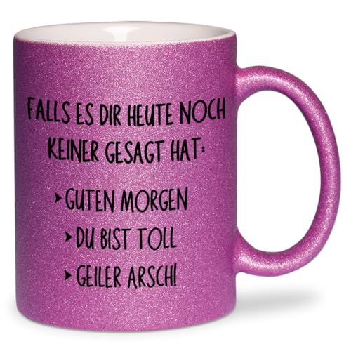 glitzertassen.de® | Falls es dir heute noch keiner gesagt hat | Tasse mit Glitzer | Geschenkidee | Lustige Sprüche | Kaffeebecher | Keramik | 330 ml | Violett von glitzertassen-de