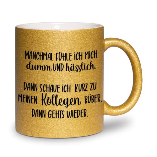 glitzertassen.de® | Manchmal fühle ich mich dumm und hässlich | Tasse mit Glitzer | Geschenkidee | Bürotasse | Lustige Sprüche | Arbeitskollegen | Kaffeebecher | Keramik | 330 ml | Gold von glitzertassen-de