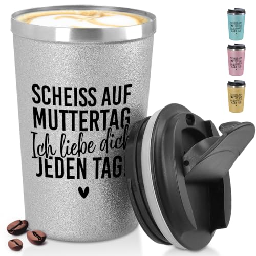 glitzertassen.de® | Scheiss auf Muttertag | Becher to Go konisch mit Deckel | Lustige Sprüche | Thermobecher mit doppelwandiger Isolierung | 350 ml | Silber von glitzertassen-de