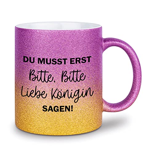 glitzertassen.de® | Du musst erst bitte bitte liebe Königin sagen | Tasse mit Glitzer | Geschenkidee | Prinzessin | Violettgold von glitzertassen-de