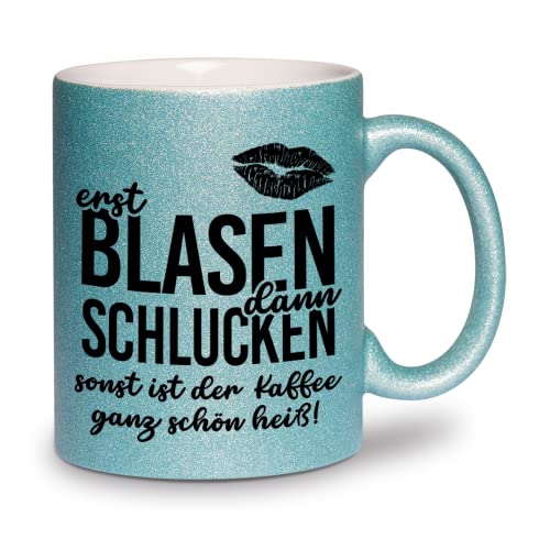 glitzertassen.de® | Erst blasen dann schlucken | Tasse mit Glitzer | Geschenkidee | Türkis von glitzertassen-de