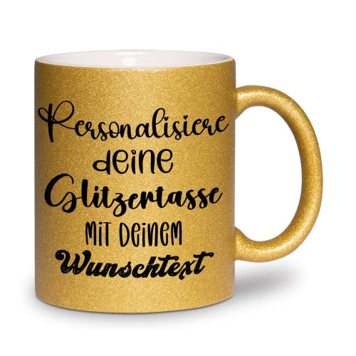 glitzertassen.de® | Personalisiert mit deinem Wunschtext | Tasse mit Glitzer | Geschenkidee | Geburtstag | Kaffeetasse | lustige Sprüche | Keramik | 330 ml | Gold von glitzertassen-de