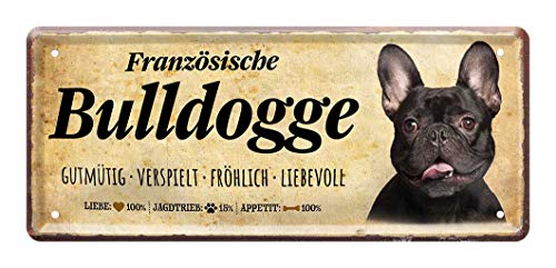 Blechschild Französische Bulldogge - Deko Metallschild Hunderasse Wesen Charakter - French Bulldog Hund Zubehör - Geschenk Bulldogge Hunde Besitzer Züchter Liebhaber - Dekoration Hundehütte - 28x12cm von helges-shop