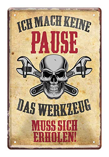 Blechschild Ich mache keine Pause - Metallschild für Werkstätte Werkstatt Firma Betrieb Arbeit - Retro Deko Schild für Handwerker Schrauber Mechaniker - lustiger Spruch Werkzeug Garage - 20x30cm von helges-shop