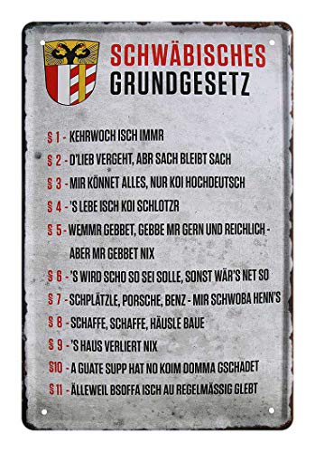 Blechschild Schwäbisches Grundgesetz - Metallschild Schwaben Schwabenland Ländle Heimat - Retro Deko Schild schwäbische Sprüche - lustiges Geschenk für Schwaben oder Zugereiste Zugezogene - 20x30cm von helges-shop