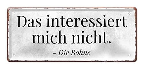 Das interessiert mich nicht die Bohne - Retro Deko Metallschild zum Thema Gelassenheit - Blechschilder Wanddeko oder Türdeko - Dekoidee Firma Betrieb Arbeitsplatz - 28x12cm von helges-shop