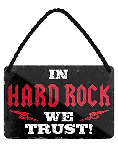 In Hard Rock We Trust Blechschild - Metallschild mit Kordel und Saugnapf - Schild Geschenk für Fans von Heavy Metal Rockmusik Punk Grunge - Deko Schild Proberaum Werkstatt Garage Arbeit - 18x12cm von helges-shop