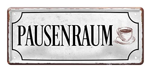 Pausenraum Deko Blechschild im Vintage Stil - Retro Dekoschild für Betrieb Firma Büro Hotel Küche - 28x12cm von helges-shop