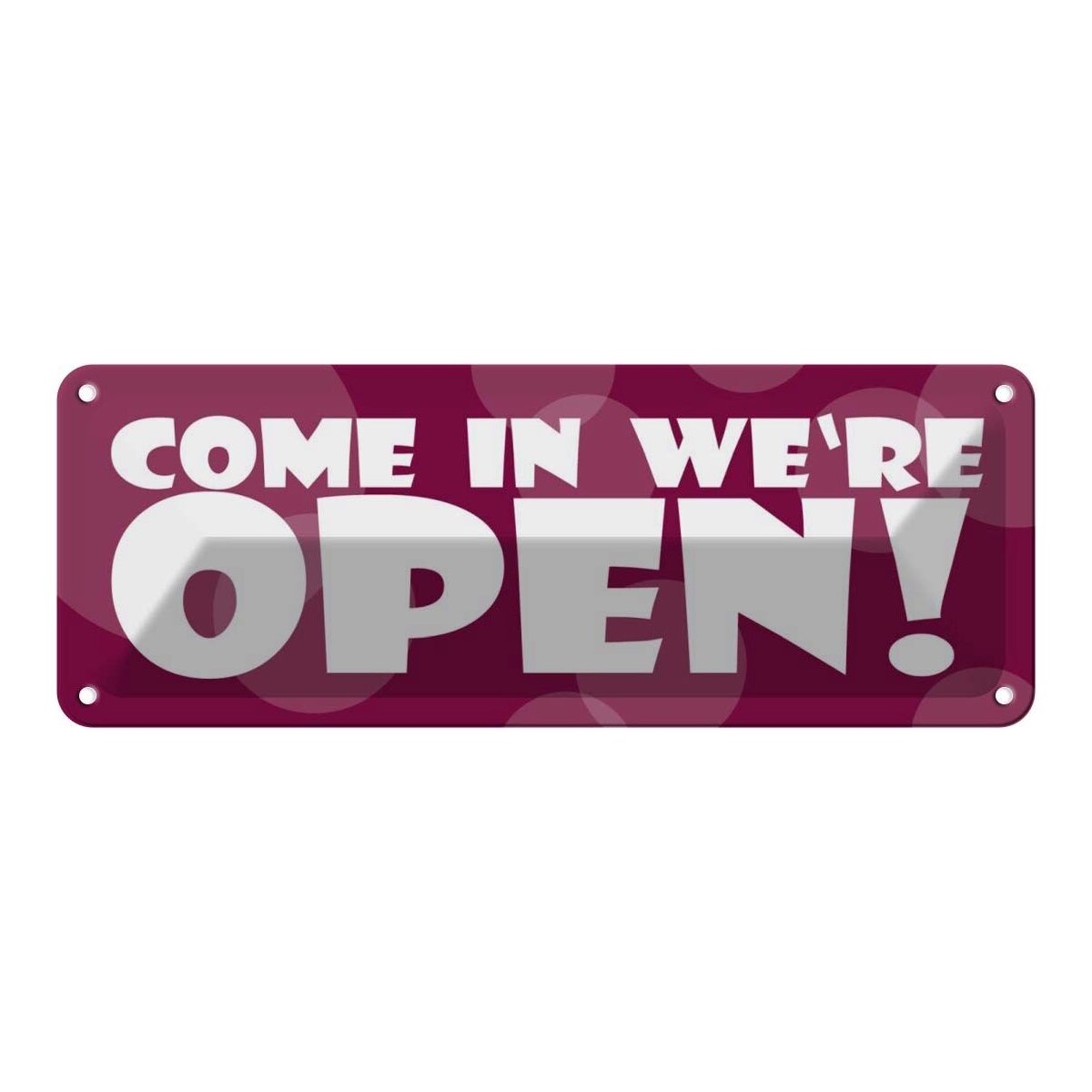 Blechschild 10x27 cm Warnschild Hinweisschild Come in, we're open Blechschild 10x27 cm Warnschild Hinweisschild Come in, we're open